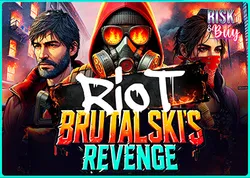 Riot Brutalski's Revenge